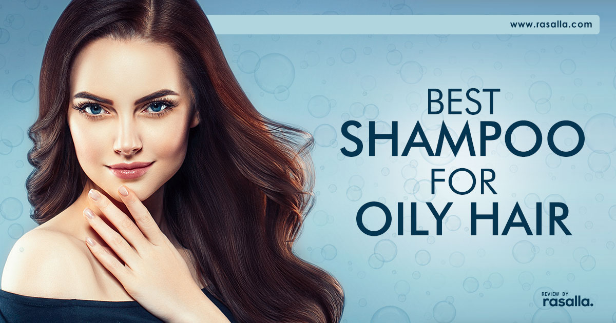 shampoos for oily hair