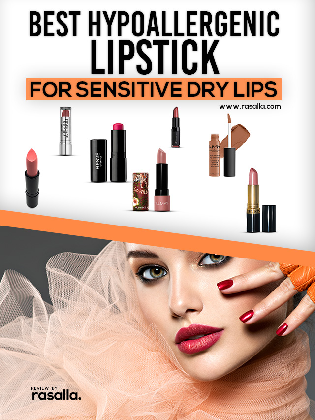 Best Lipstick For Sensitive Dry Lips
