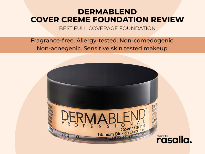 Dermablend Cover Creme Foundation Review - Best Full Coverage Foundation Review Rasalla