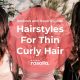 Hairstyles For Thin Curly Hair