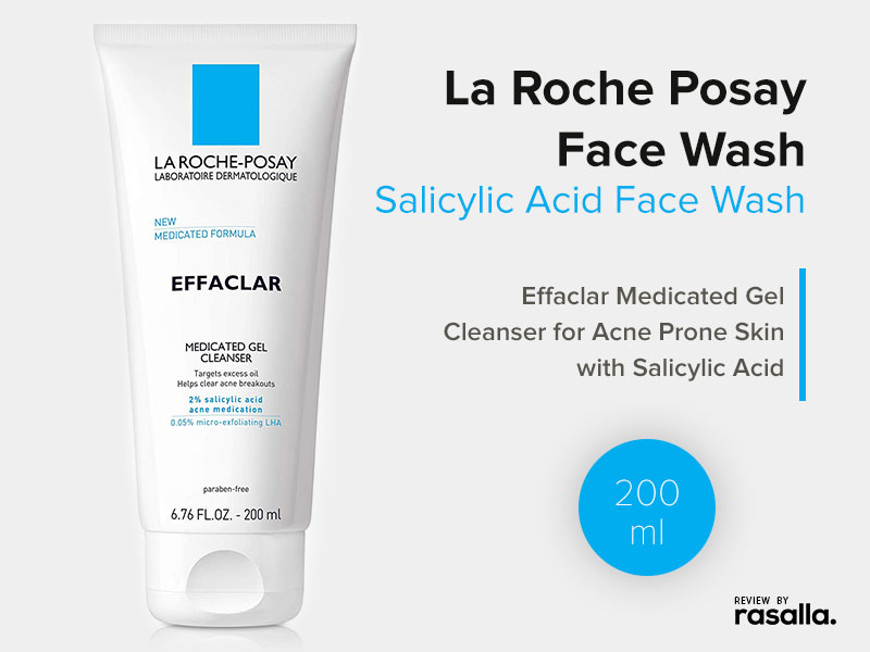 La Roche Posay Face Wash - Effaclar Medicated, Salicylic Acid Face Wash Review Rasalla