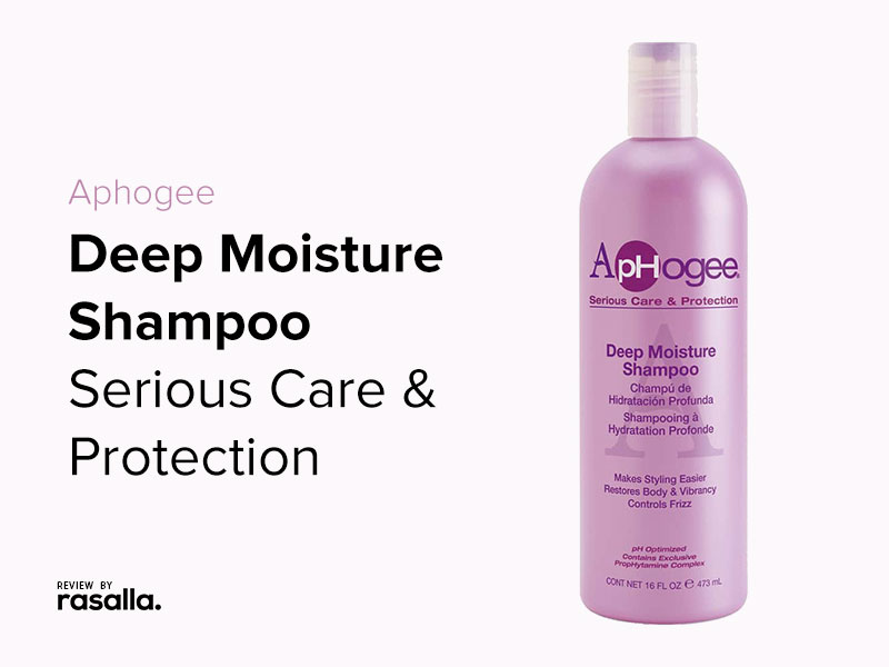 Aphogee Deep Moisture Shampoo To Retain Moisture As Well As Protein