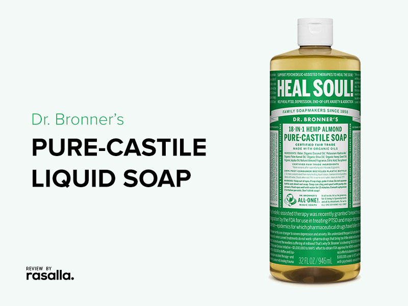 Dr. Bronner’s Pure Castile Soap Made With Organic Oils